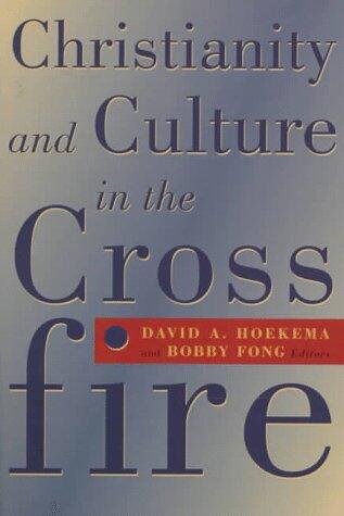 Christianity and Culture in the Crossfire