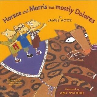 Horace and Morris and Dolores