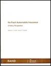No-Fault Automotive Insurance: A Policy Perspective