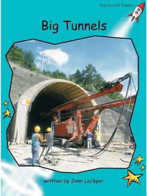 Big Tunnels