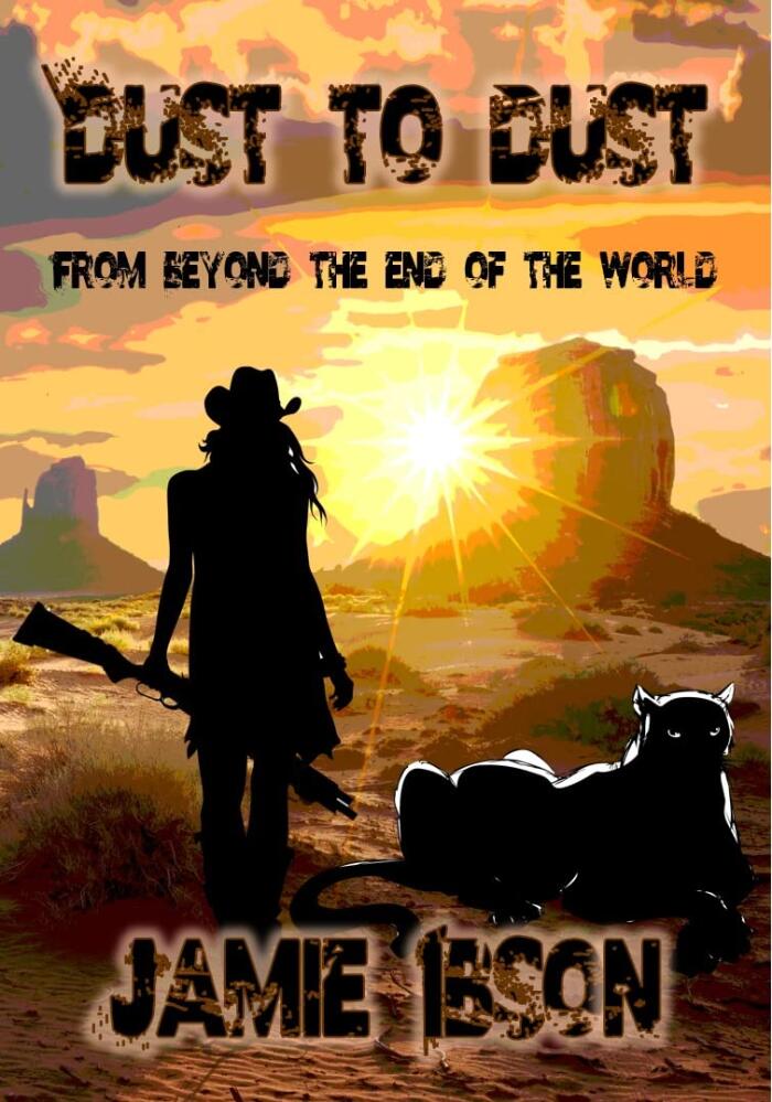Dust to Dust: From Beyond the End of the World