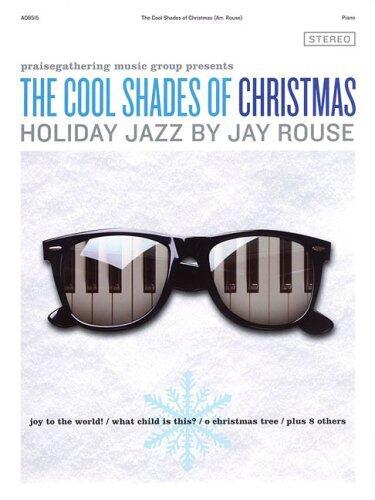 Cool Shades of Christmas: Holiday Jazz