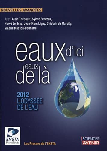 Eaux d'ici, eaux de là : 2012, l'Odyssée de l'eau: Concours de nouvelles