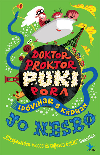 Doktor Proktor pukipora 2. - Idővihar a kádban