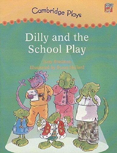 Dilly and the School Play