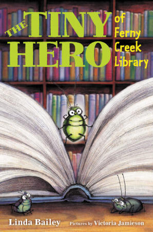 The Tiny Hero of Ferny Creek Library: An Action-Packed Chapter Book About a Bug's School Adventure for Children