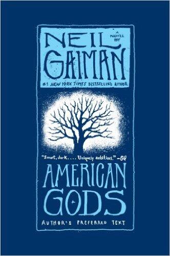 American Gods: Author's Preferred Text by Gaiman, Neil [William Morrow Paperbacks, 2013] ( Paperback ) 10th edition [Paperback]
