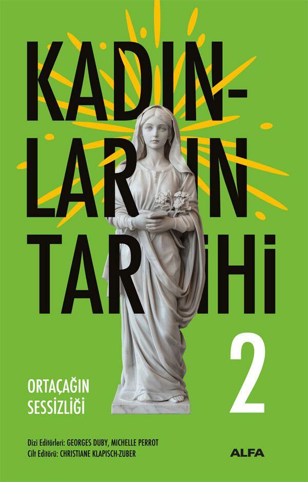 Kadınların Tarihi 2: Ortaçağın Sessizliği