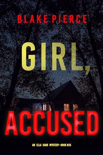 Girl, Accused