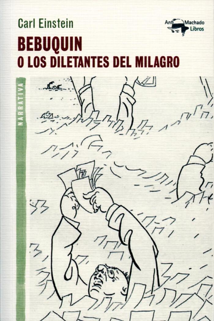 Bebuquin: O los Diletantes del Milagro