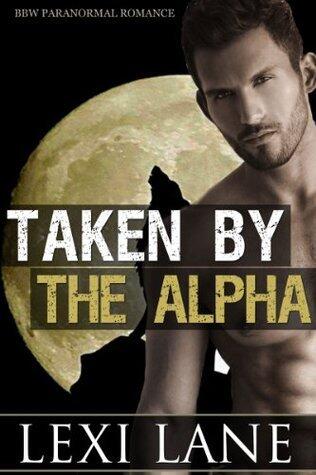 Taken by the Alpha