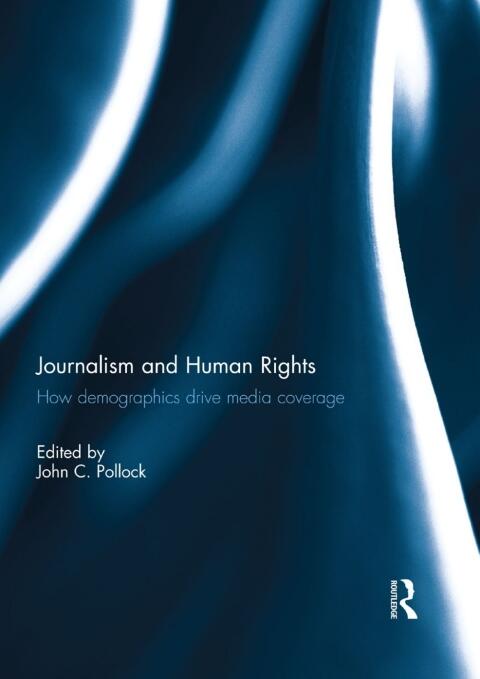Journalism and Human Rights: How Demographics Drive Media Coverage