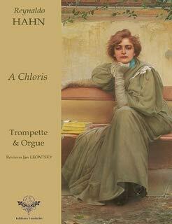 A Chloris - Trompette & Orgue / Trumpet & Organ
