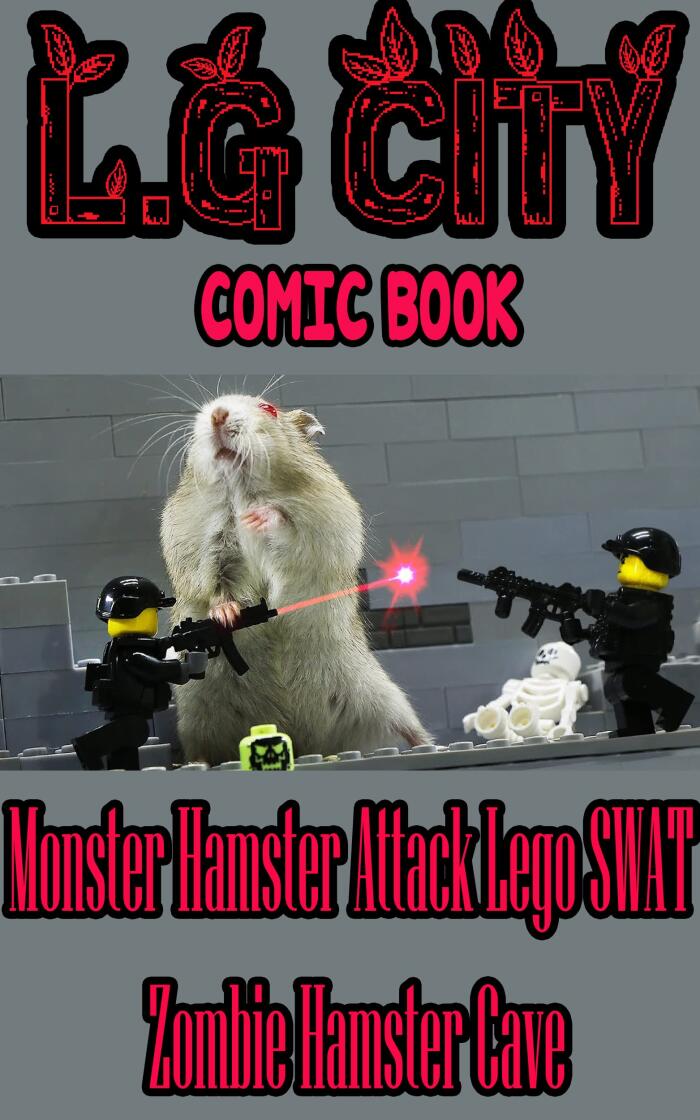 LG City comic book: Monster Hamster Attack Lego SWAT_ Zombie Hamster Cave