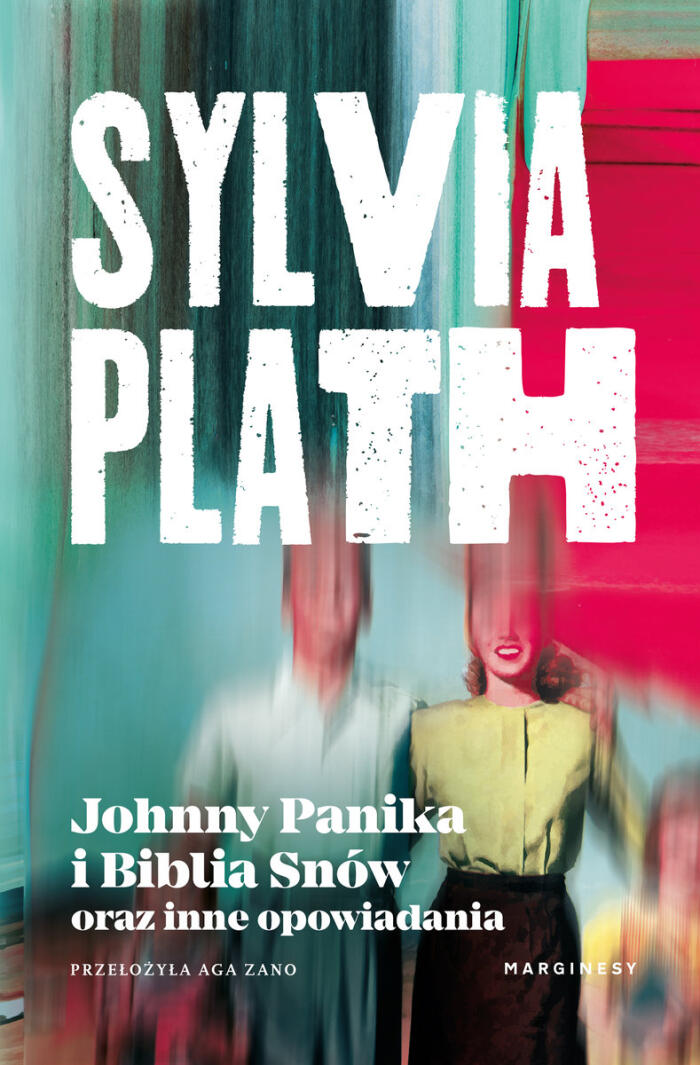 Johnny Panika i Biblia Snów oraz Inne Opowiadania