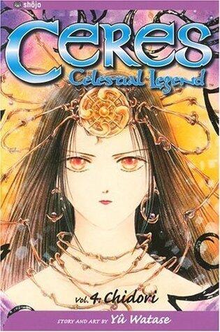 Ceres: Celestial Legend, Vol. 4: Chidori