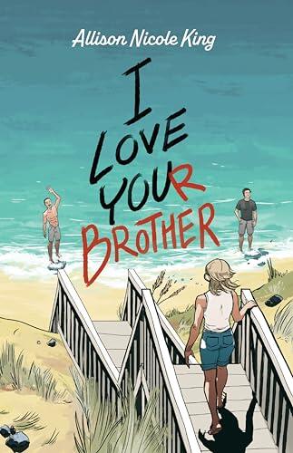 I Love Your Brother
