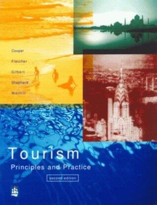 Tourism - Principles and Practice