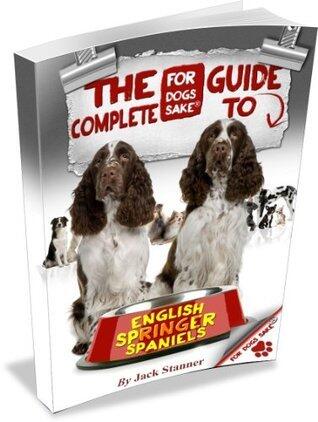 The Complete Guide to English Springer Spaniels