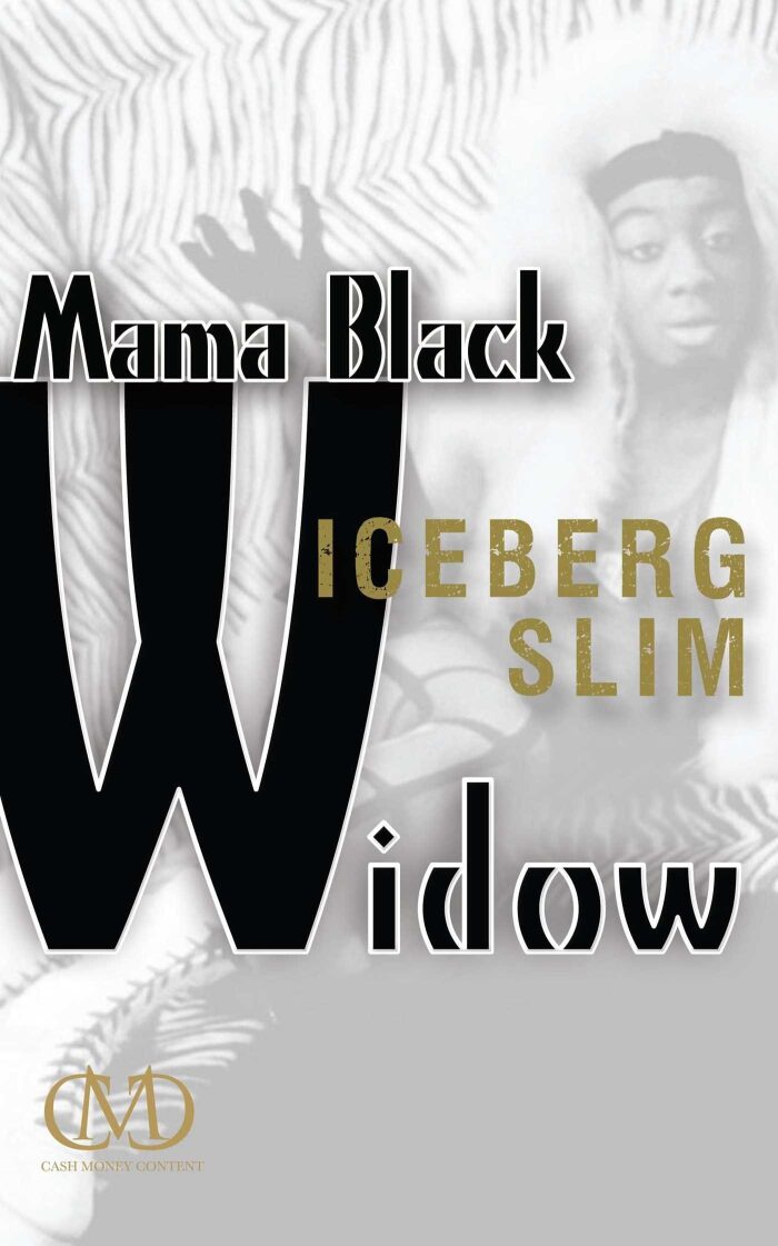 Mama Black Widow by Iceberg Slim (7-May-2013) Paperback
