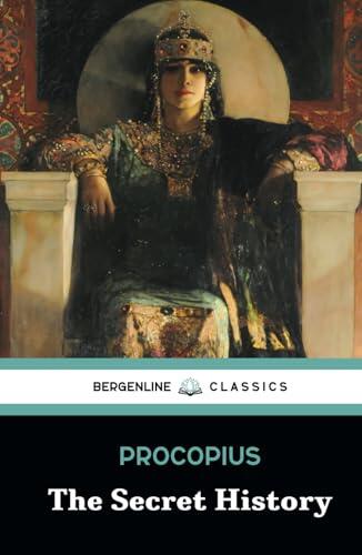 The Secret History: Theodora and Justinian Unveiled