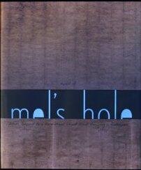 Aspects of Mel's Hole: Artists Respond to a Paranormal Land Event