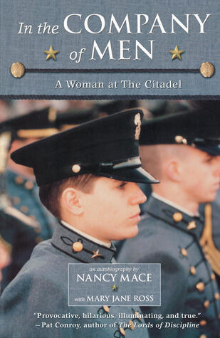 In the Company of Men: A Woman at the Citadel