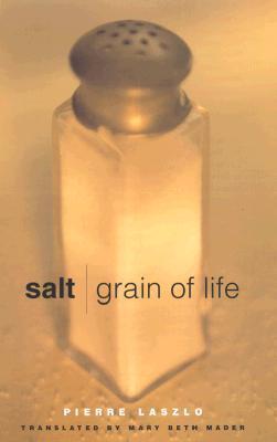Salt: Grain of Life