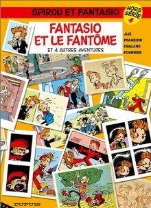 Fantasio Et Le Fantôme: Et 4 Autres Aventures