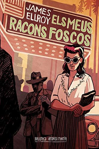 Els meus racons foscos (Biblioteca Andreu Martín Book 5)