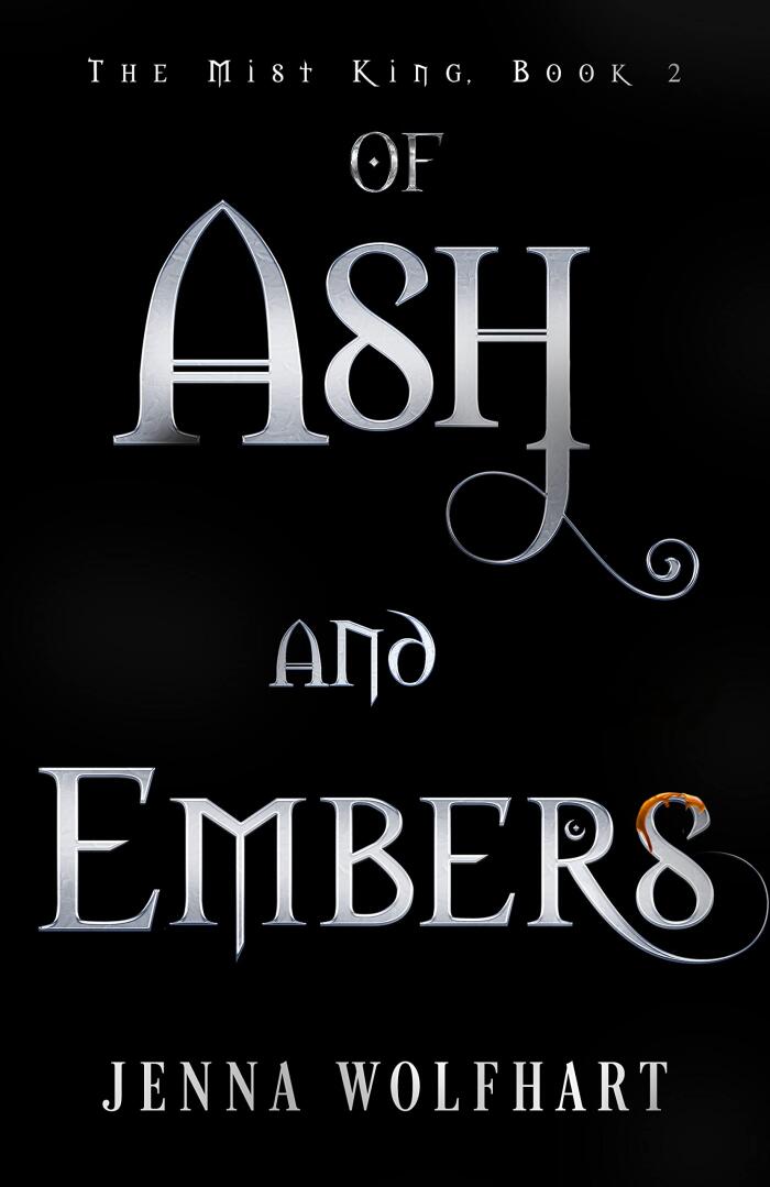 Of Ash and Embers