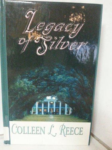 Legacy of Silver