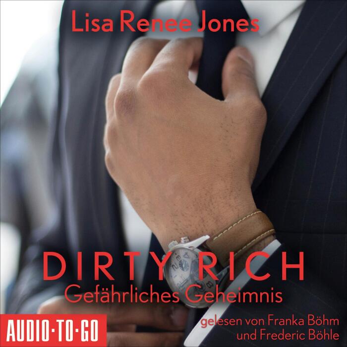 Gefährliches Geheimnis: Dirty Rich 5