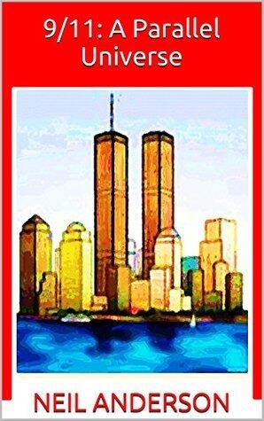 9/11: A Parallel Universe