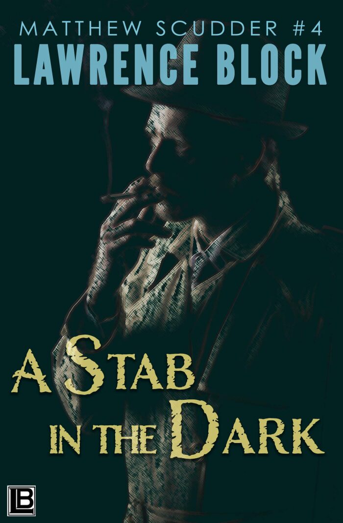 A Stab in the Dark: Matthew Scudder #4