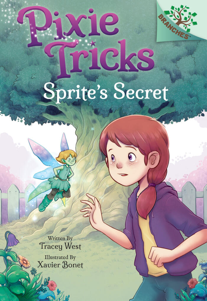 Sprite's Secret: A Branches Book