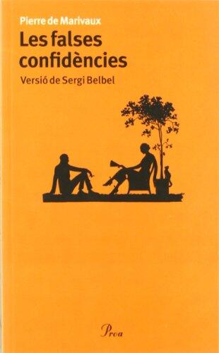 Les falses confidències.: Versió de Sergi Belbel
