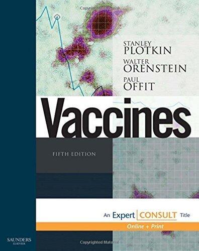 Vaccines: Expert Consult, 5e (Expert Consult Title: Online + Print) 5th Edition