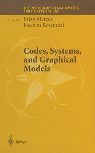 Codes, Systems, and Graphical Models