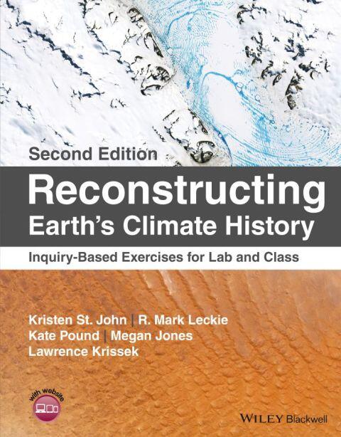 Reconstructing Earth's Climate History: Inquiry-Based Exercises for Lab and Class