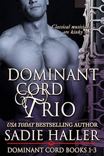 Dominant Cord Trio: Books 1-3