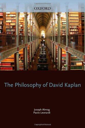 The Philosophy of David Kaplan by Joseph Almog
