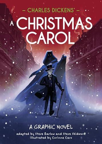 Charles Dickens' A Christmas Carol: A Graphic Novel
