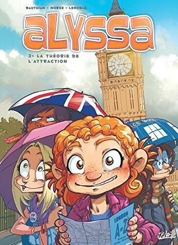 Alyssa (T03): La Théorie de l'Attraction
