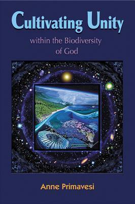 Cultivating Unity Within the Biodiversity of God