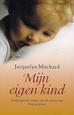 Mijn eigen kind