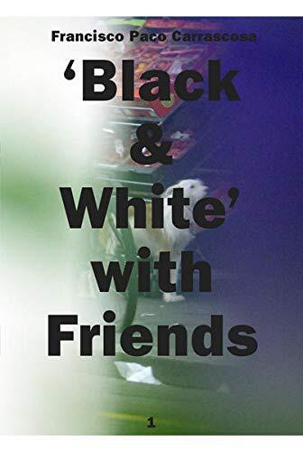 Francisco Paco Carrascosa (Black & White with Friends)