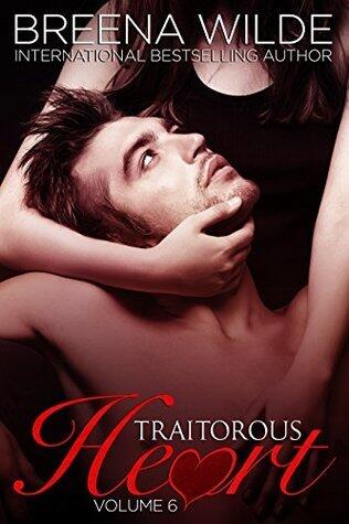 Traitorous Heart 6