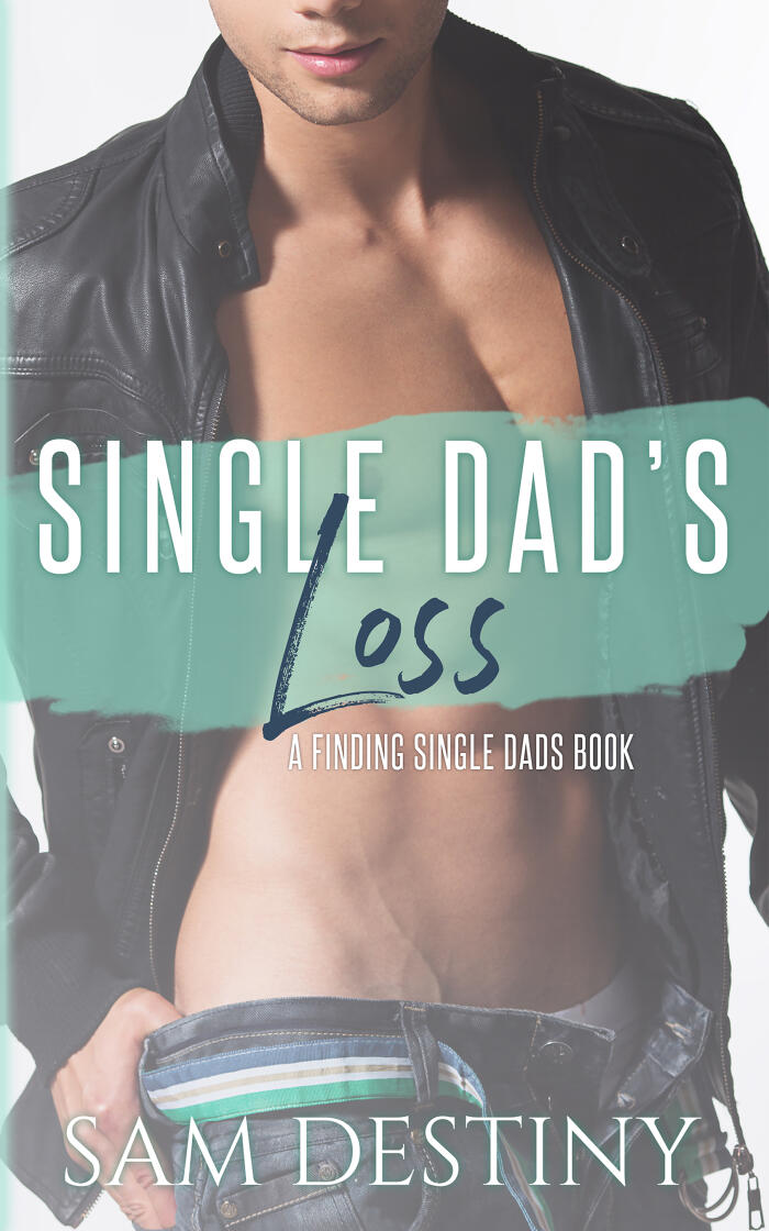 Single Dad's Loss