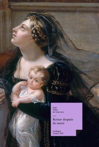 Reinar después de morir (Teatro)